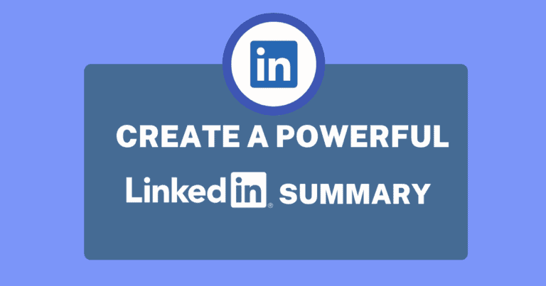 7 Steps To Write A LinkedIn Profile Summary That Will Get Noticed