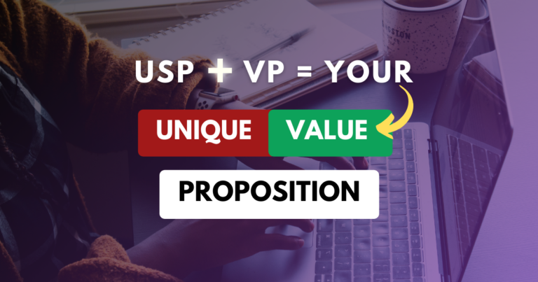 Unique Value Proposition: A Definitive Guide for Freelancers & Solopreneurs